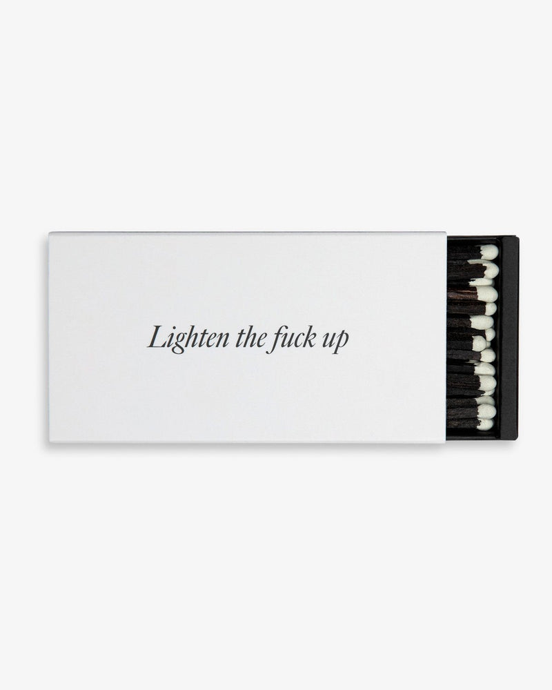 LIGHTEN THE FUCK UP