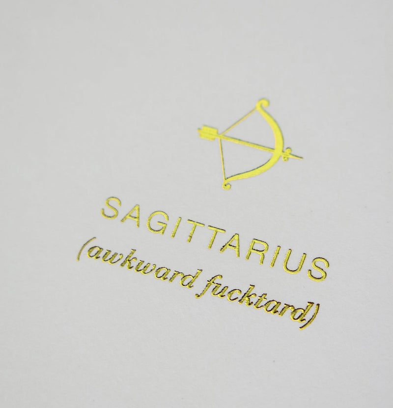 Sagittarius (awkward fucktard)